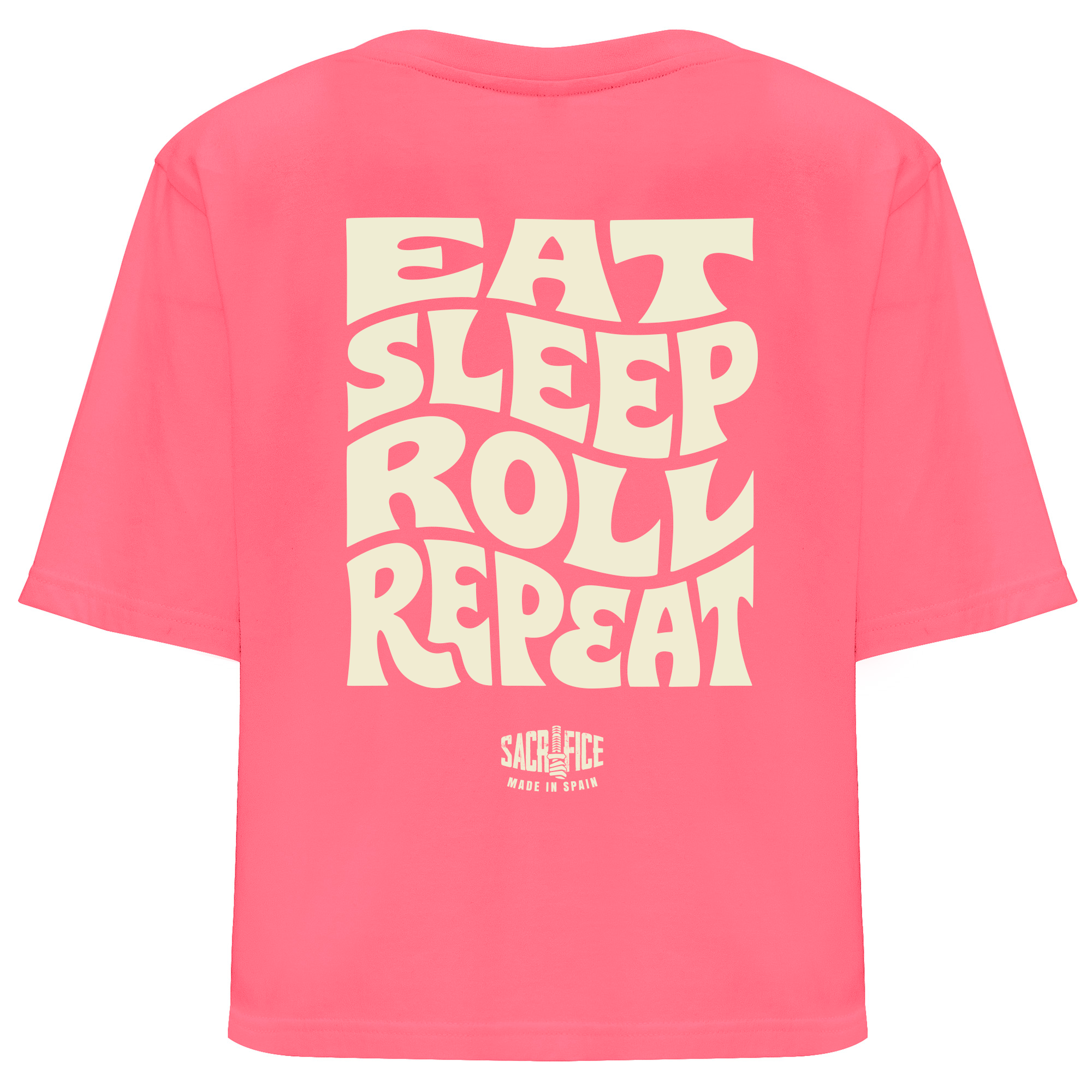 Camiseta oversize rosa flúor espalda mujer Brazilian Jiu-Jitsu Eat Sleep Roll SACRIFICE